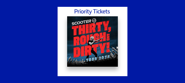Priority Tickets für Scooter